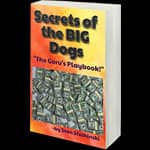 Secrets of The Big Dogs